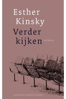 Uitgeverij Pluim Verder Kijken - Esther Kinsky