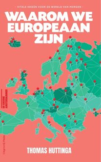 Uitgeverij Pluim Waarom we Europeaan zijn - Thomas Huttinga - ebook