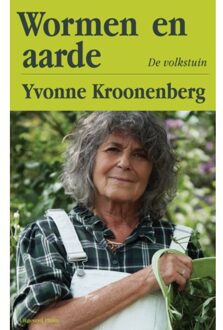 Uitgeverij Pluim Wormen En Aarde - Yvonne Kroonenberg