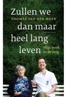 Uitgeverij Pluim Zullen We Dan Maar Heel Lang Leven - Thomas van der Meer