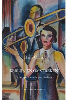 Uitgeverij Prominent Berlijn En Omstreken - Hans Olink