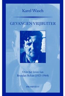 Uitgeverij Prominent Gevangen vrijbuiter - Boek Karel Wasch (9492395126)