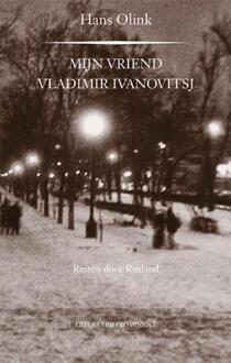 Uitgeverij Prominent Mijn vriend Vladimir Ivanovitsj - Boek Hans Olink (9492395169)