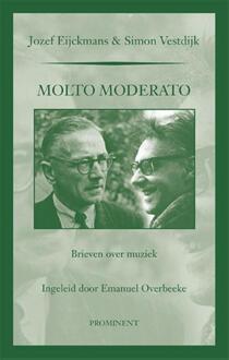 Uitgeverij Prominent Molto Moderato - Boek Jozef Eijckmans (9492395096)