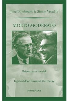 Uitgeverij Prominent Molto Moderato - Boek Jozef Eijckmans (9492395096)