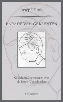 Uitgeverij Prominent Parade van gebeenten - Boek Joseph Roth (9079272582)