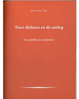 Uitgeverij Prominent Twee Dichters En De Oorlog - Heiloose Cahiers - Jan van der Vegt