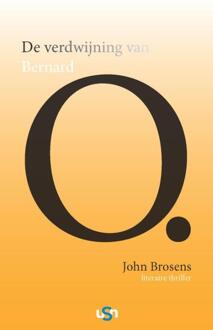 Uitgeverij Stili Novi De verdwijning van Bernard O. - Boek John Brosens (9078094915)