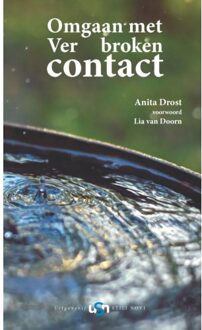 Uitgeverij Stili Novi Omgaan Met Ver Broken Contact - Anita Drost