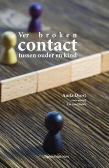 Uitgeverij Stili Novi Verbroken contact tussen ouder en kind - Boek Anita Drost (9078094877)