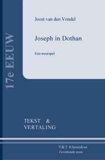 Uitgeverij Taal & Teken Joseph in Dothan - Boek Joost van den Vondel (9066200235)