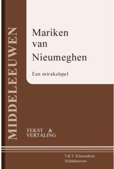 Uitgeverij Taal & Teken Mariken van Nieumeghen - Boek Uitgeverij Taal & Teken (9066200227)