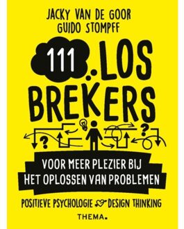 Uitgeverij Thema 111 Losbrekers Voor Meer Plezier In Het Oplossen Van Problemen