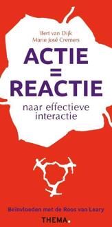 Uitgeverij Thema Actie Is Reactie - Bert van Dijk