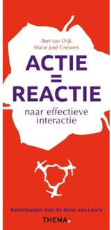 Uitgeverij Thema Actie Is Reactie - Bert van Dijk