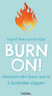 Uitgeverij Thema Burn On! - Ingrid Nieuwenhuijse