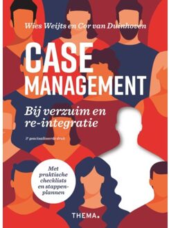 Uitgeverij Thema Casemanagement Bij Verzuim En Re-Integratie - Cor van Duinhoven