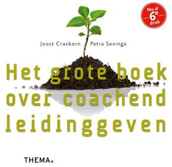 Uitgeverij Thema Het grote boek over coachend leidinggeven - Boek Joost Crasborn (9058714268)