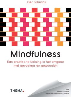Uitgeverij Thema Mindfulness - Ger Schurink - ebook