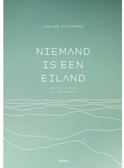 Uitgeverij Thema Niemand Is Een Eiland - Lieuwe Koopmans