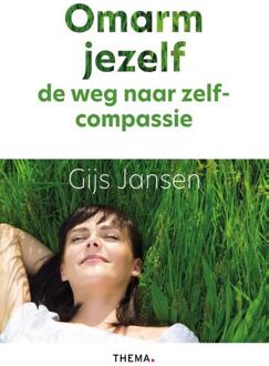 Uitgeverij Thema Omarm Jezelf - (ISBN:9789462722163)