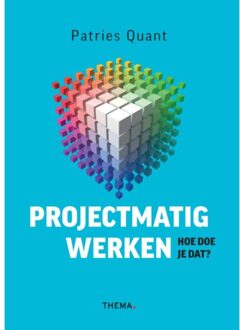 Uitgeverij Thema Projectmatig Werken - Patries Quant