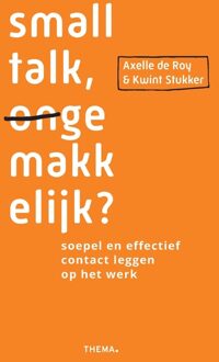 Uitgeverij Thema Smalltalk ongemakkelijk? - Axelle de Roy, Kwint Stukker - ebook