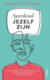 Uitgeverij Thema Sprekend Jezelf Zijn - Josanne Toussaint