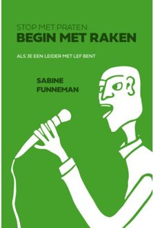 Uitgeverij Thema Stop Met Praten, Begin Met Raken - Sabine Funneman