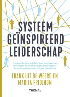 Uitgeverij Thema Systeem Geïnspireerd Leiderschap - Frank uit de Weerd, Marita Fridjhon - ebook