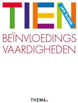 Uitgeverij Thema Tien beinvloedingsvaardigheden - Boek Jan Bijker (9058716651)