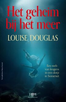Uitgeverij Van Maaskant Haun Het geheim bij het meer - Louise Douglas - ebook