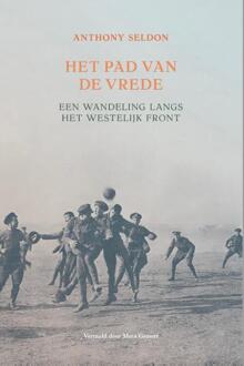 Uitgeverij Van Maaskant Haun Het Pad Van De Vrede - Anthony Seldon