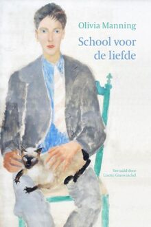 Uitgeverij Van Maaskant Haun School voor de liefde - Olivia Manning - ebook