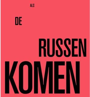 Uitgeverij Wbooks Als De Russen Komen