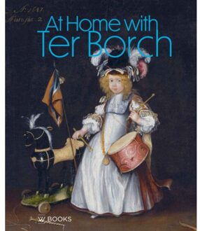 Uitgeverij Wbooks At Home With Ter Borch