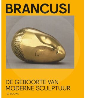 Uitgeverij Wbooks Brancusi - Ariane Coulondre e.a.