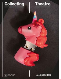 Uitgeverij Wbooks Collecting Theatre - Hans van Keulen