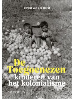 Uitgeverij Wbooks De Toegoenezen - Ewout van der van der Horst