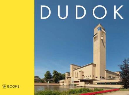 Uitgeverij Wbooks Dudok - Boek Annette Koenders (9066305568)