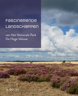 Uitgeverij Wbooks Fascinerende Landschappen - Elio Pelzers