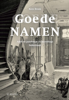 Uitgeverij Wbooks Goede Namen - Kees Bruin