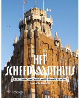 Uitgeverij Wbooks Het Scheepvaarthuis - Louise de Blécourt