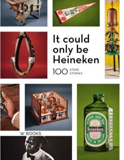 Uitgeverij Wbooks It Could Only Be Heineken