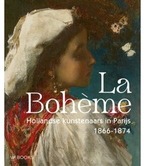 Uitgeverij Wbooks La Bohème - Tiny de Liefde-van Brakel
