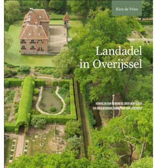 Uitgeverij Wbooks Landadel In Overijssel - Rien de Vries