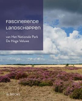 Uitgeverij Wbooks Natuurgids Fascinerende Landschappen | Uitgeverij Wbooks