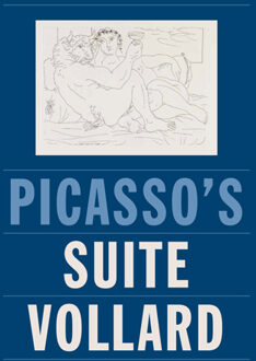 Uitgeverij Wbooks Picasso's Suite Vollard - Leyre Bozal Chamorro