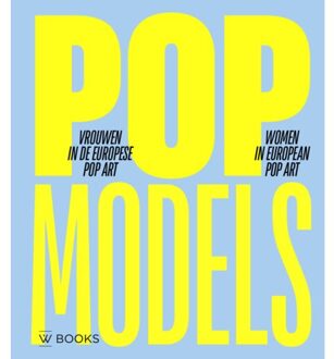 Uitgeverij Wbooks Pop Models - Julia Dijkstra