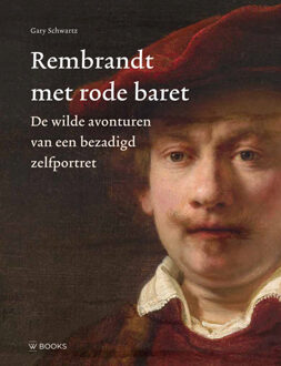 Uitgeverij Wbooks Rembrandt Met Rode Baret - Gary Schwartz